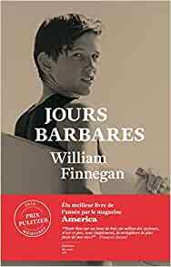 meilleur livre d aventure Jours Barbares de William Finnegan min